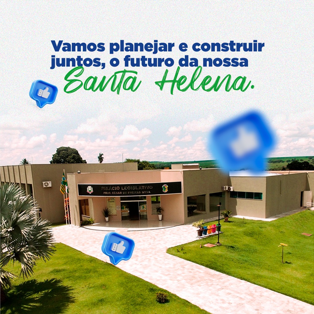 Projetos que acabaram de ser aprovados na Câmara Municipal de Santa Helena