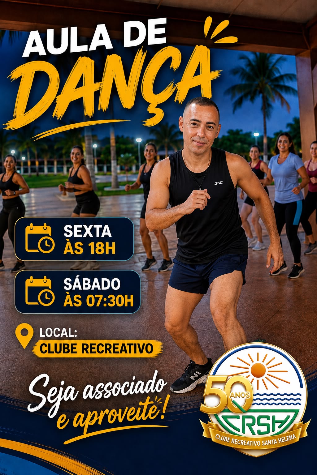HOJE TEM AULA DE DANÇA NO CLUBE RECREATIVO DE SANTA HELENA DE GOIÁS