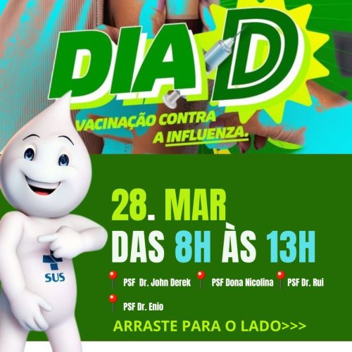 Dia D de Vacinação contra a Influenza!