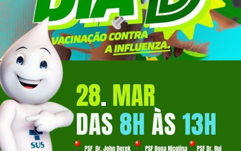 Dia D de Vacinação contra a Influenza!